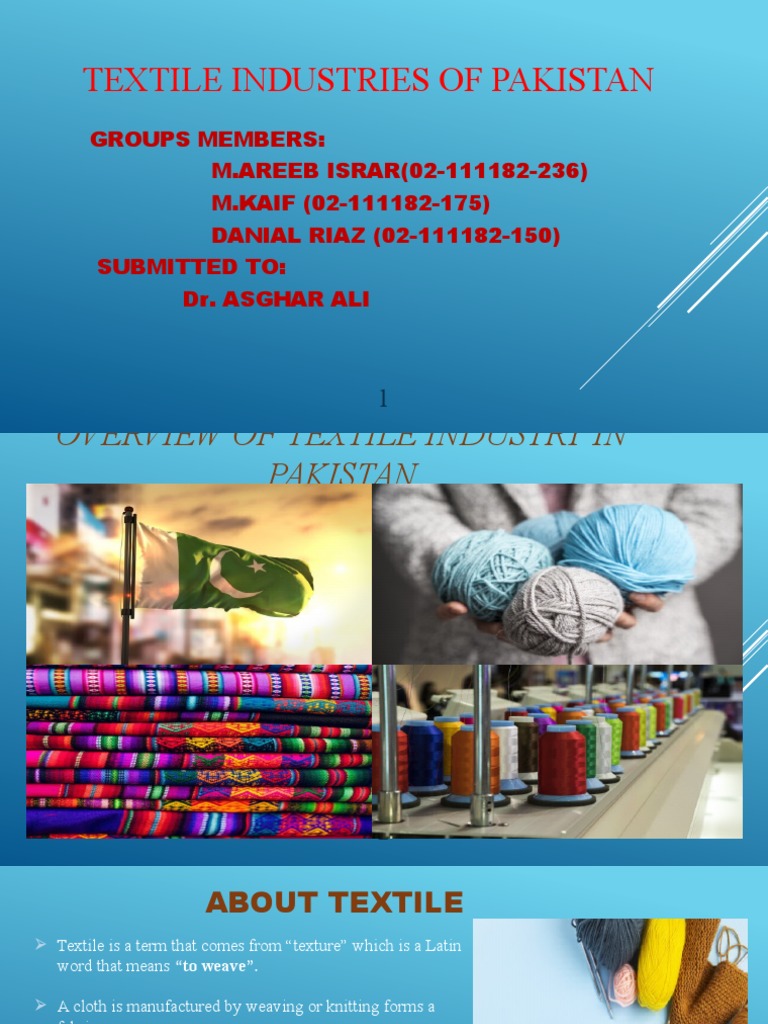 Api PPT Textile Industry | PDF | Cotton | Labour Economics