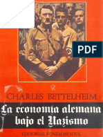La Economía Alemana Bajo El Nazismo - Volumen 2 - Charles Bettelheim - Año 1973