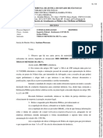 Decisão Judicial Pelo Indeferimento Por Ora Do Levantamento Bacenjud de 435reais