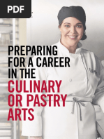 Preparing For A Career in The: Culinary or Pastry Arts