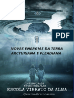 1 Temporada Novas Energias Da Terra Arcturianas e Pleiadianas.