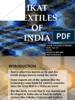 Ikat Textiles OF India: Name-Tapaswini Behera ROLL NO.-32 FD-1V SESSION-2012-2016 Nift Kolkata