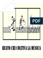 BEATO CHI COLTIVA LA MUSICA