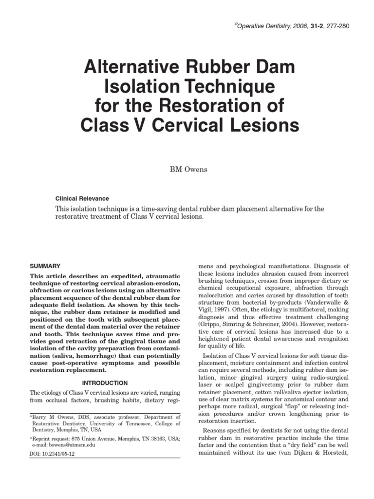 Alternative Rubber Dam Isolation Technique For The Restoration of The