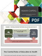 The Central Roles of Human Capital Development: Education and Health in Economic Growth