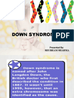 Down Syndrome: Presented By: Shubham Sharma