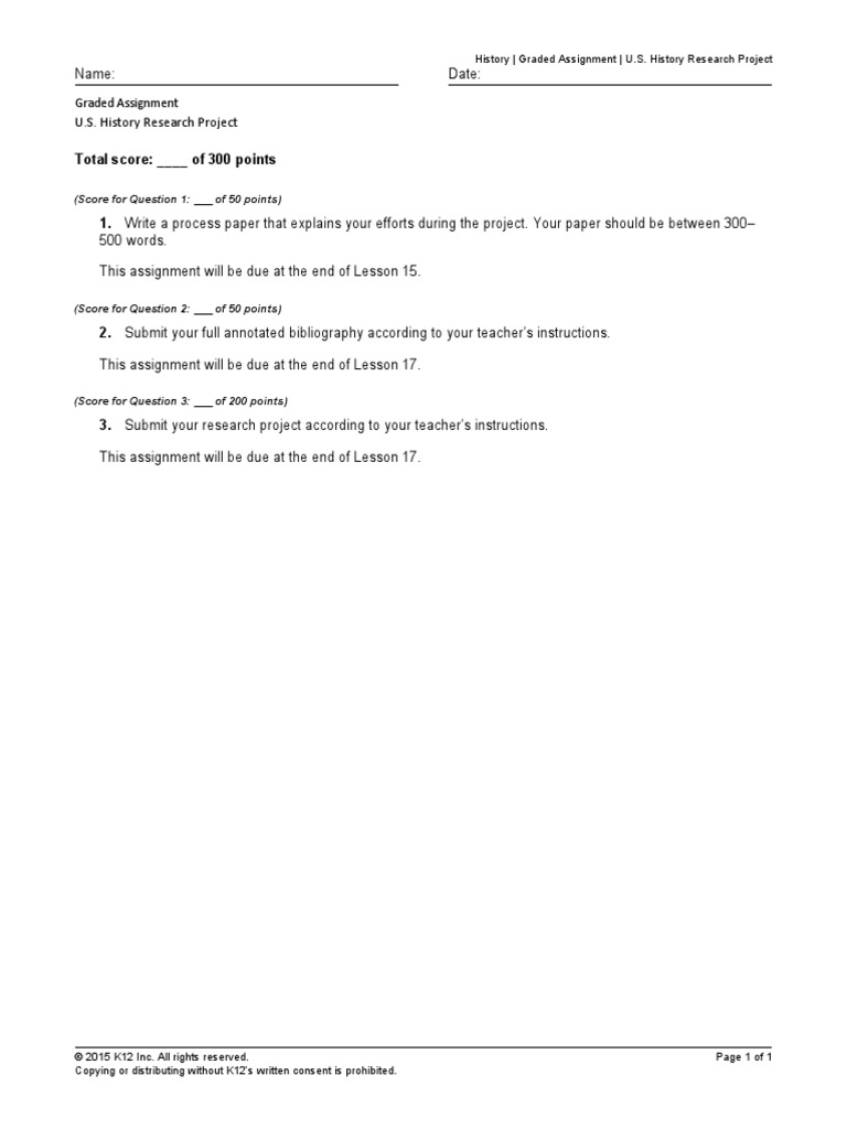 Name: Date: Graded Assignment U.S. History Research Project: (Score For ...