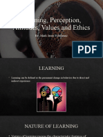 Learning, Perception, Attitudes, Values and Ethics