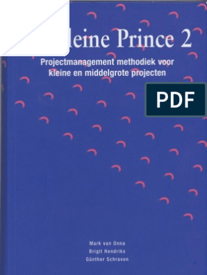 Rationeel gewoontjes oppakken De Kleine Prince2 - Compleet | PDF