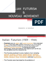 Italian Futurism & Nouveau Movement: Submitted To: Ar. Sarita Sood