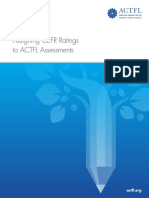 Assigning CEFR Ratings to ACTFL Assessments