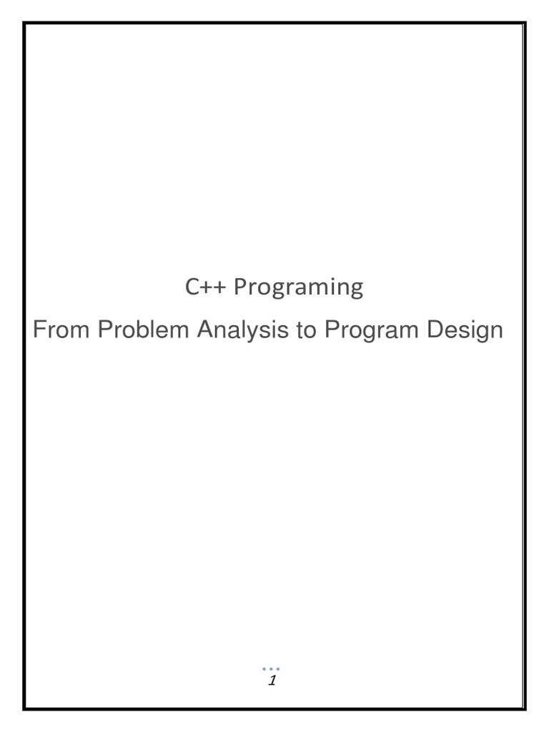 C++ Programing: From Problem Analysis To Program Design | PDF | Input ...
