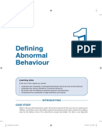 Defining Abnormal Behaviour: Case Study