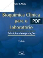 Resumo Bioquimica Clinica para o Laboratorio Principios e Interpretacoes Valter T Motta