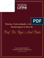 Livro Direito Universidade e Advocacia Homenagem A Obra Do Prof. Dr. Rene Ariel Dotti Ebook