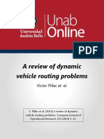 A Review of Dynamic Vehicle Routing Problems: Victor Pillac Et. Al