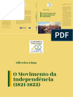 Oliveira Lima - O Movimento Da Independência (1821-1822)