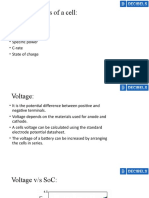 Characteristics of A Cell:: - Voltage - Voltage V/S Soc Curve - Capacity - Specific Power - C-Rate - State of Charge