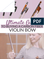 Ultimate Guide To Buying A Carbon Fiber Violin Bow