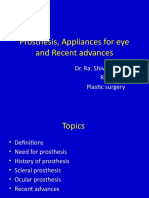 Prosthesis, Appliances For Eye and Recent Advances