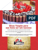 Dicas Vaspão para Sua Festa Ser Um Sucesso