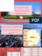 Why Explore Santiago City, Isabela?: What'S Notto Love?