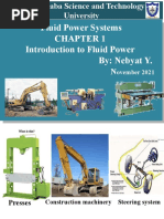 Fluid Power Systems Introduction To Fluid Power By: Nebyat Y