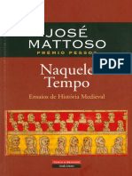 José Mattoso - Naquele Tempo_ Ensaios de História Medieval-Temas e Debates (2009)