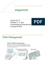 Debt Management: Lecture No.10 Professor C. S. Park Fundamentals of Engineering Economics