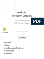 Android Selection Widgets: Yuliana Setiowati Rizky Yuniar Hakkun