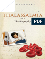 (Biographies of Diseases) David Weatherall - Thalassaemia_ the Biography-Oxford University Press (2010)