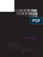GUN VIOLENCE IN THE HOME: UNDERSTANDING AND PREVENTING SUICIDE