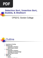 Selection Sort, Insertion Sort, Bubble, & Shellsort: CPS212, Gordon College