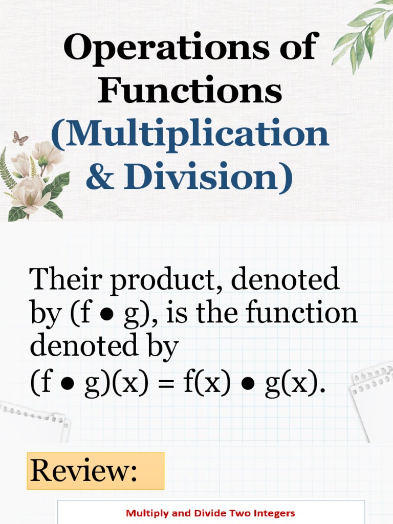 Operations of Functions: Multiplication, Division & Examples | PDF ...