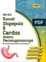 Kenali Dispepsia & Cerdas Dalam Penanganannya (Disertai Resep Olahan Herbal Untuk Dispepsia)