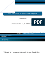 Jeux Simultanés en Information Complète: Fabien Prieur
