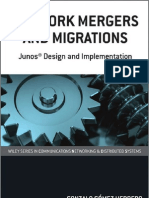 Network Mergers and Migrations