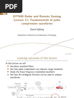 EITN90 Radar and Remote Sensing Lecture 11: Fundamentals of Pulse Compression Waveforms