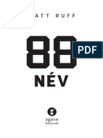 Matt Ruff: 88 Név