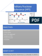 Heriditary Fructose Intolerance (HFI)