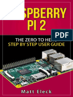 Raspberry Pi 2 The Zero To Hero Step by Step User Guide