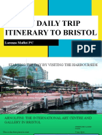 My Daily Trip Itinerary To Bristol