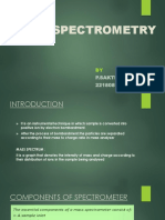 Mass Spectrometry: P.Sakthi Subhashini 221808934