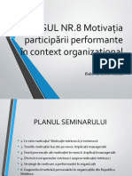 CURSUL NR.8 Motivația participării performante în context organizațional