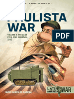 24 The Paulista War Voume 2 The Last Civil War in Brazil, 1932