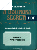 A Doutrina Secreta Vol III - Antropogênese - Helena Petrovna Blavatsky (472 Pág.)