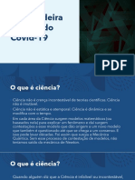 A verdade sobre o Covid-19: a importância da contestação na Ciência