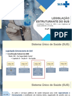 LEGISLAÇÃO ESTRUTURANTE DO SUS