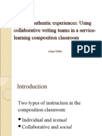 Creating Authentic Experiences: Using Collaborative Writing Teams in A Service-Learning Composition Classroom