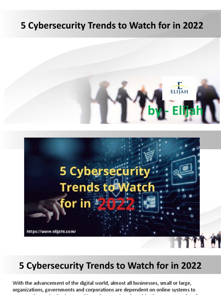5 Cybersecurity Trends To Watch For in 2022 | PDF | Computer Security ...